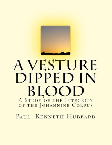 A Vesture Dipped in Blood