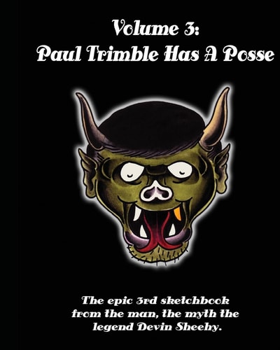 Paul Trimble Has a Posse