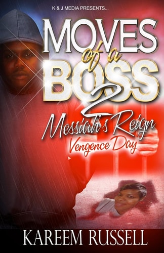 Moves Of A Boss 2 Messiah's Reign - Vengence Day