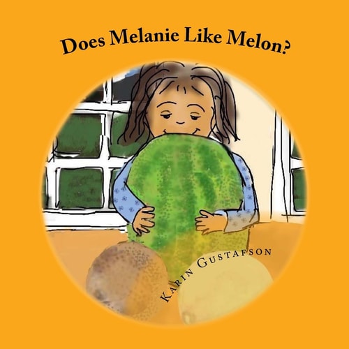 Does Melanie Like Melon?