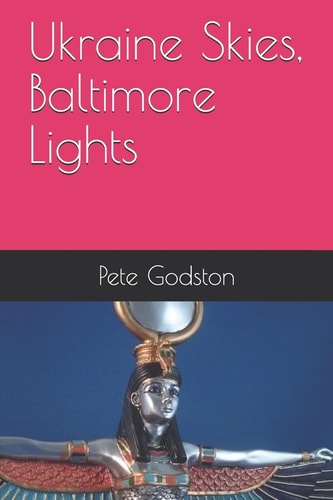 Ukraine Skies, Baltimore Lights
