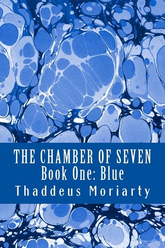 Blue The Chamber of Seven (Book One)