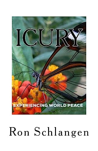 I C U R Y Experiencing World Peace