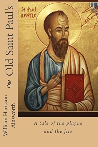 Old Saint Paul's A Tale of the Plague and the Fire