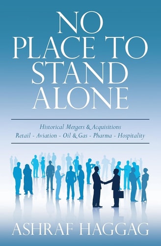 No Place to Stand Alone Historical Mergers and Acquisitions in Different Corporate Markets