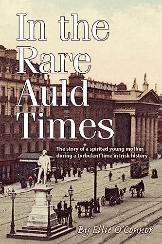 In the Rare Auld Times