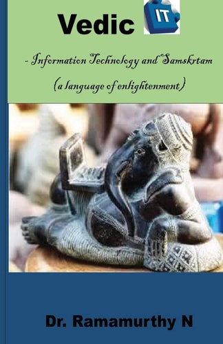 Vedic IT Information Technology and Samskrutam