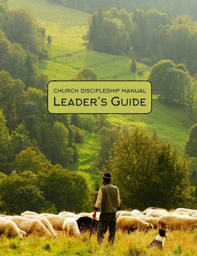 Church Discipleship Manual Leader's Guide