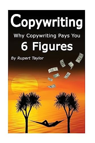 Copywriting Why Copywriting Pays 6 Figures