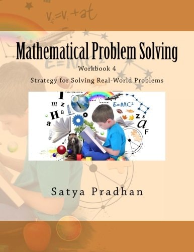 Mathematical Problem Solving Workbook 4 Strategy for Solving Real-World Problems
