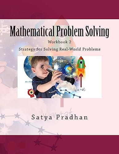 Mathematical Problem Solving Workbook 2 Strategy for Solving Real-World Problems