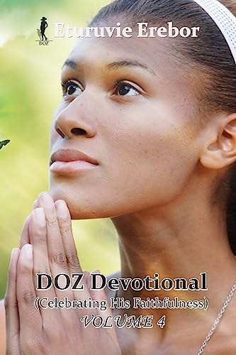 DOZ Devotional Volume 4