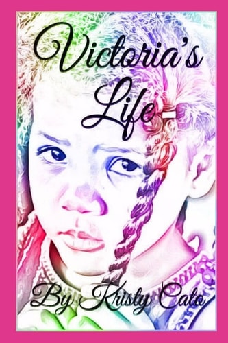 Victoria's Life
