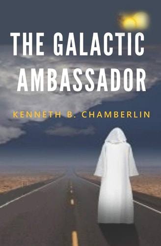 The Galactic Ambassador An Extraterrestrial Intervention