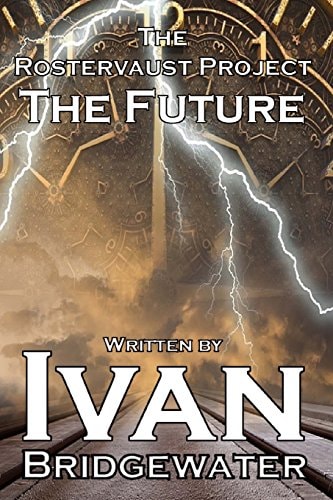 The Rostervaust Project - The Future