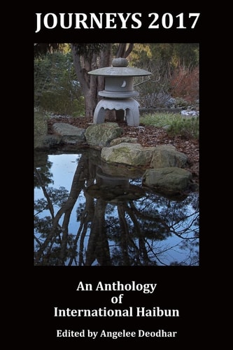 Journeys 2017 An Anthology of International Haibun