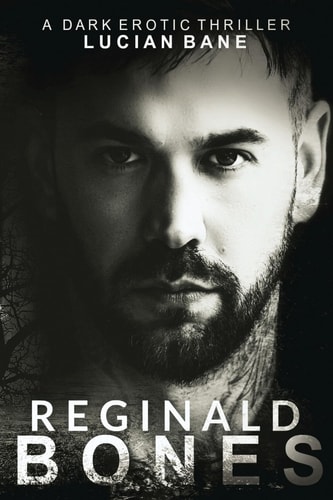 Reginald Bones Part One