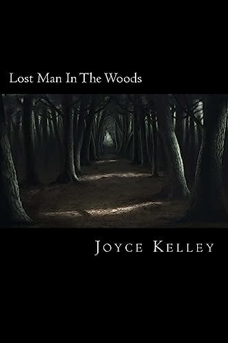 Lost Man In The Woods