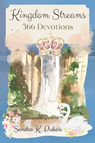 Kingdom Streams 366 Devotions