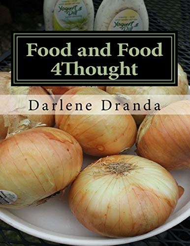 Food and Food 4Thought Call First, Bring Wine