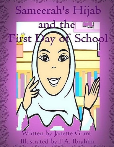 Sameerah's Hijab And the First Day of School