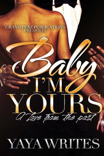 Baby I'm Yours A Love from the Past