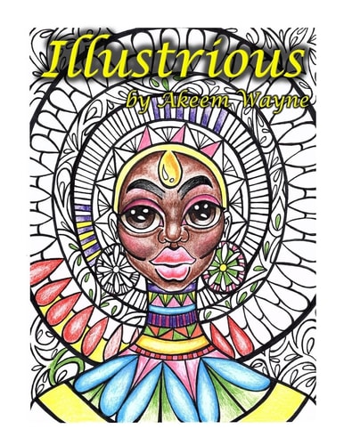 Illustrious By Akeem Wayne