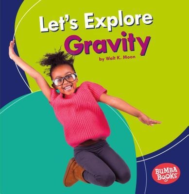 Lets Explore Gravity
