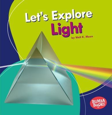 Lets Explore Light