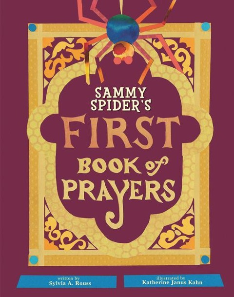 Sammy Spiders First Book of Prayers