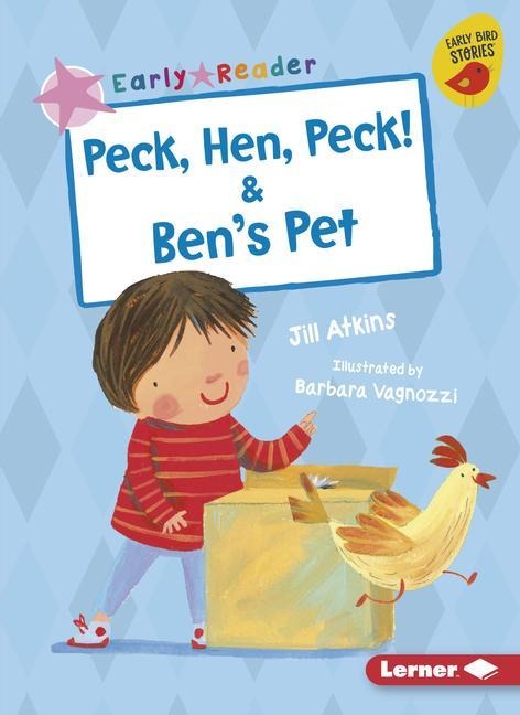 Peck, Hen, Peck! & Bens Pet