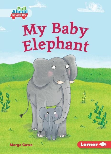 My Baby Elephant