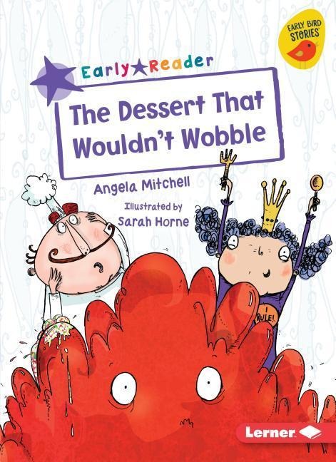 The Dessert That Wouldnt Wobble