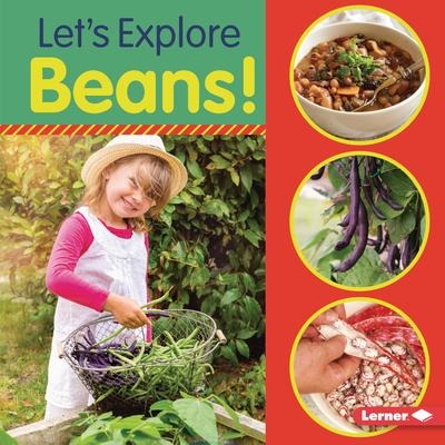Lets Explore Beans!