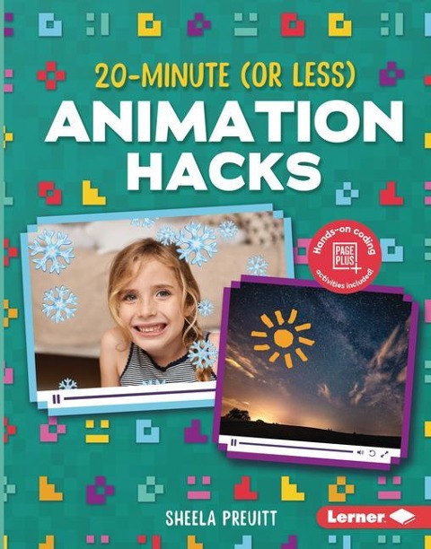 20-Minute (or Less) Animation Hacks