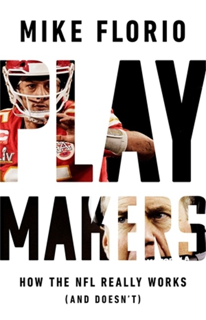 Playmakers: How the NFL Really Works (and Doesnt)