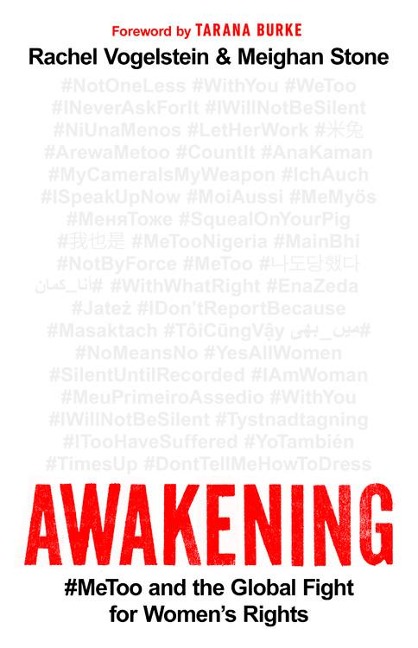 Awakening: #Metoo and the Global Fight for Womens Rights