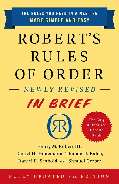Roberts Rules of Order Newly Revised in Brief, 3rd Edition