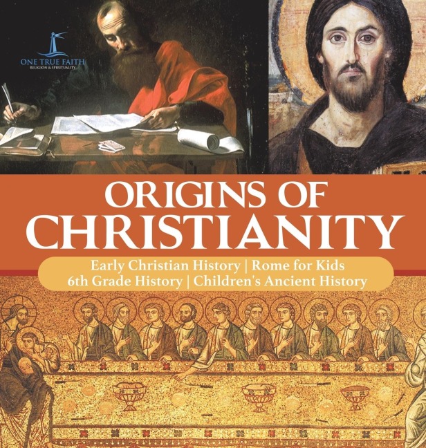 Origins of Christianity | Early Christian History | Rome for Kids | 6th Grade History | Childrens Ancient History