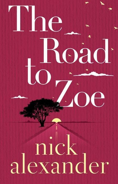 The Road to Zoe