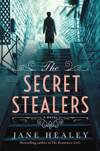 The Secret Stealers A Novel