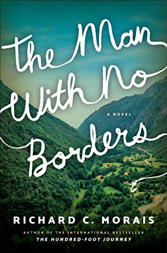 The Man with No Borders A Novel