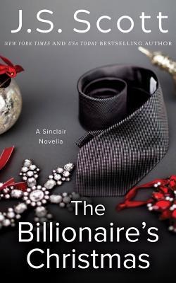 The Billionaires Christmas: A Sinclair Novella