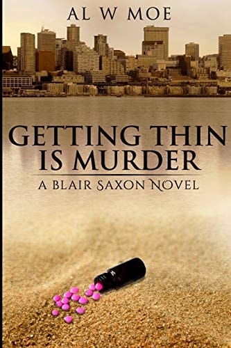 Getting Thin Is Murder A Blair Saxon Novel