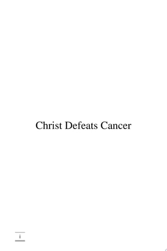 Christ Defeats Cancer
