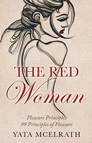 The Red Woman 99 Principles of Pleasure