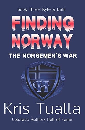 Finding Norway: the Norsemen's War (Hansen Series) Book Three - Kyle and Dahl
