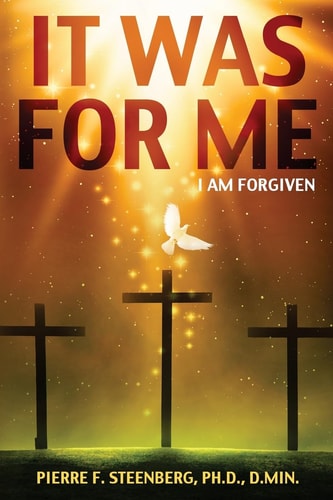 It Was for Me I Am Forgiven