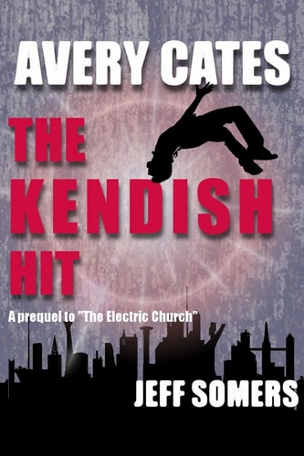 Avery Cates The Kendish Hit
