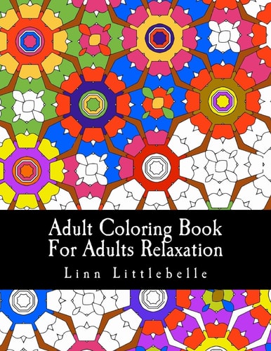 Adult Coloring Book For Adults Relaxation Patterns For Stress Relief